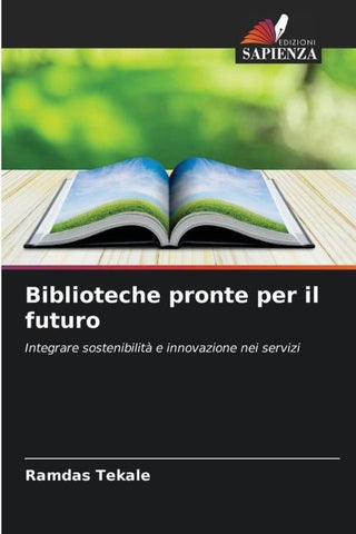 Biblioteche pronte per il futuro