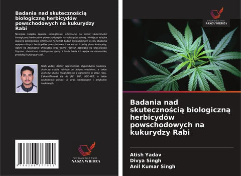 Badania nad skuteczno¿ci¿ biologiczn¿ herbicydów powschodowych na kukurydzy Rabi