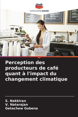 Perception des producteurs de café quant à l'impact du changement climatique