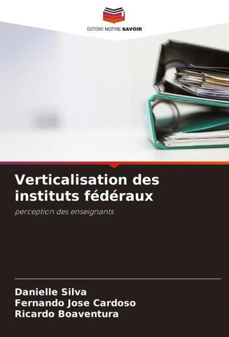 Verticalisation des instituts fédéraux