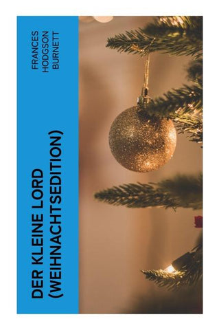 Der kleine Lord (Weihnachtsedition)