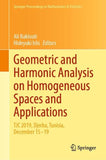 Geometric and Harmonic Analysis on Homogeneous Spaces and Applications