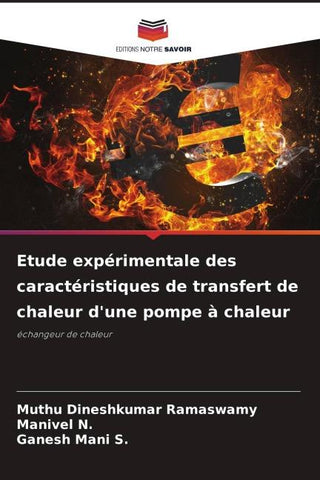 Etude expérimentale des caractéristiques de transfert de chaleur d'une pompe à chaleur