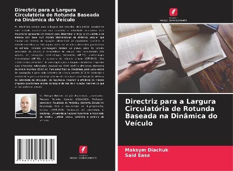 Directriz para a Largura Circulatória de Rotunda Baseada na Dinâmica do Veículo