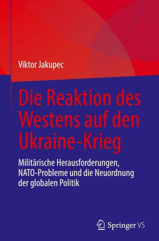 Die Reaktion des Westens auf den Ukraine-Krieg