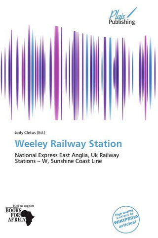 Weeley Railway Station