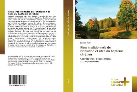 Rites traditionnels de l'initiation et rites du baptême chrétien