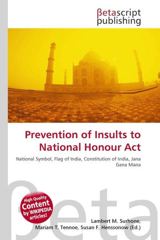 Prevention of Insults to National Honour Act