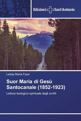 Suor Maria di Gesù Santocanale (1852-1923)