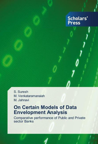 On Certain Models of Data Envelopment Analysis