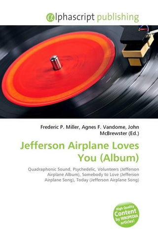 Jefferson Airplane Loves You (Album)
