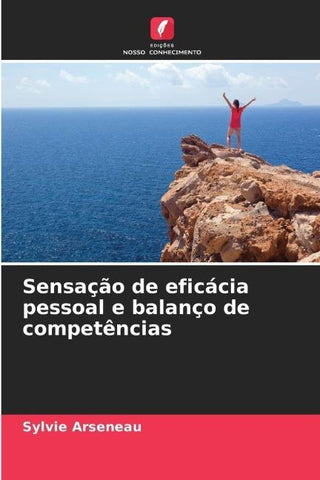 Sensação de eficácia pessoal e balanço de competências