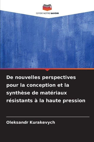 De nouvelles perspectives pour la conception et la synthèse de matériaux résistants à la haute pression