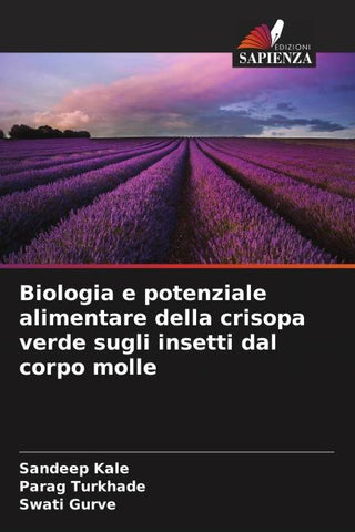 Biologia e potenziale alimentare della crisopa verde sugli insetti dal corpo molle