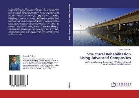 Structural Rehabilitation Using Advanced Composites