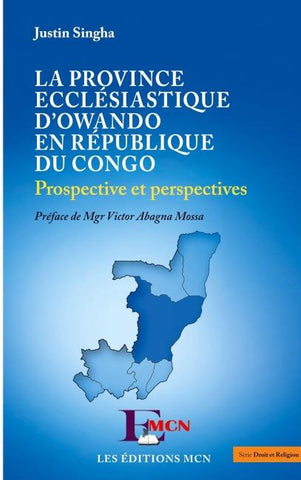 La province ecclésiastique d'Owando en République du Congo