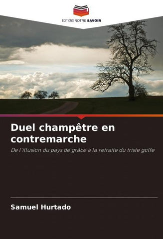 Duel champêtre en contremarche