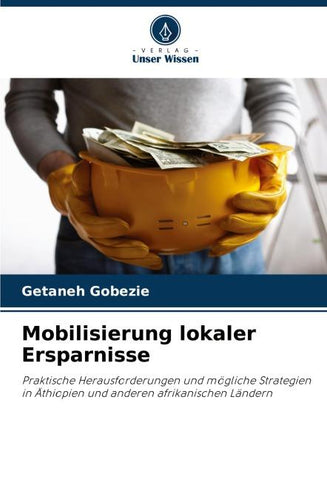 Mobilisierung lokaler Ersparnisse