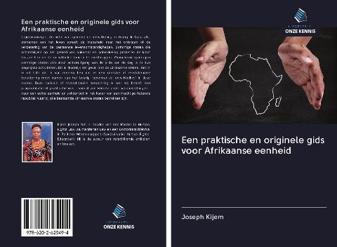 Een praktische en originele gids voor Afrikaanse eenheid