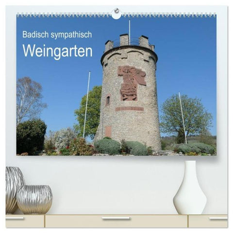 Badisch sympathisch Weingarten (hochwertiger Premium Wandkalender 2026 DIN A2 quer), Kunstdruck in Hochglanz
