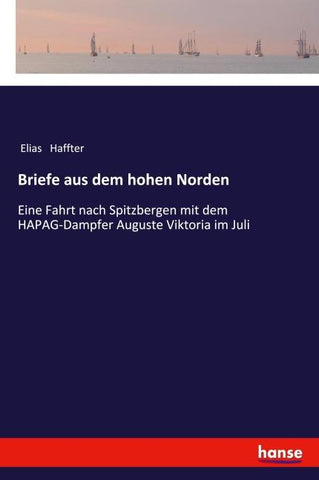 Briefe aus dem hohen Norden