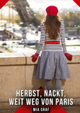 Herbst, Nackt, Weit weg von Paris