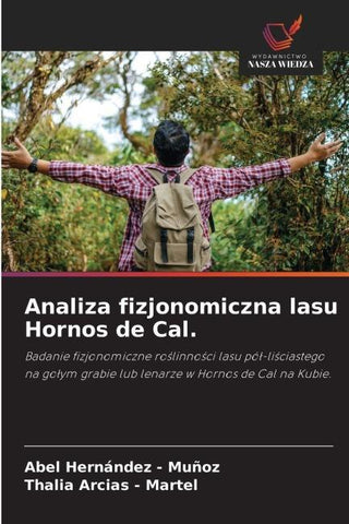 Analiza fizjonomiczna lasu Hornos de Cal.