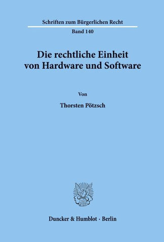 Die rechtliche Einheit von Hardware und Software.