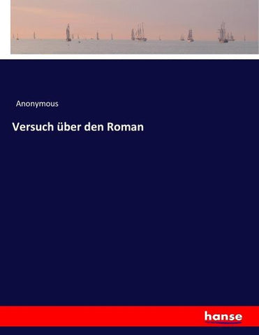 Versuch über den Roman