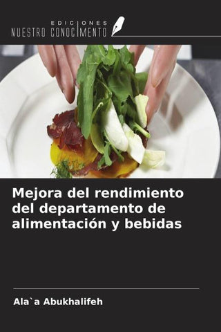 Mejora del rendimiento del departamento de alimentación y bebidas