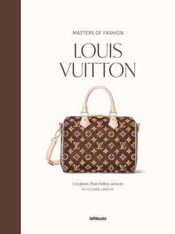 Masters of Fashion: Louis Vuitton
