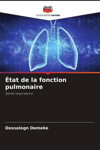 État de la fonction pulmonaire