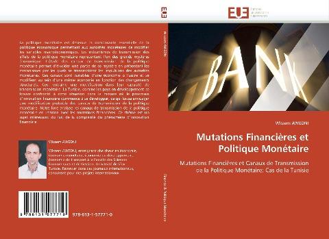 Mutations Financières et Politique Monétaire