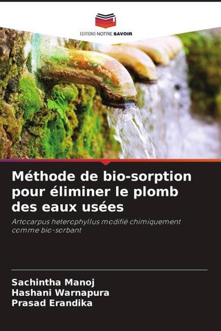 Méthode de bio-sorption pour éliminer le plomb des eaux usées
