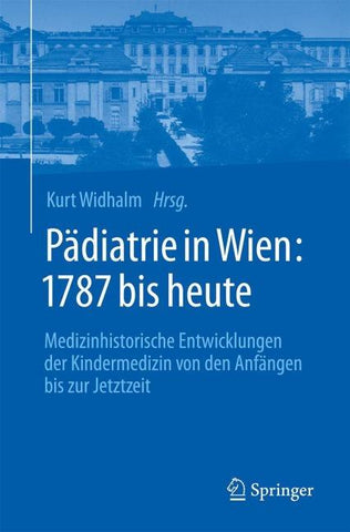 Pädiatrie in Wien: 1787 bis heute