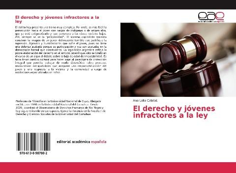 El derecho y jóvenes infractores a la ley