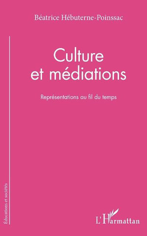 Culture et médiations