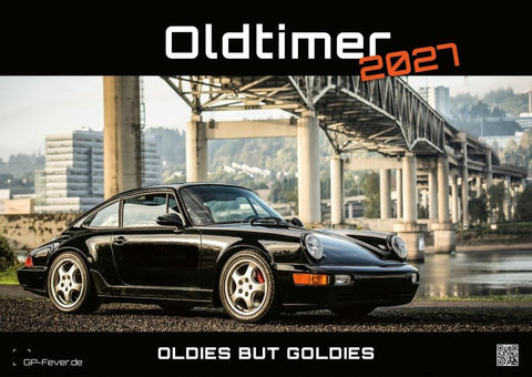 Oldtimer - OLDIES BUT GOLDIES - 2027 - Kalender DIN A2