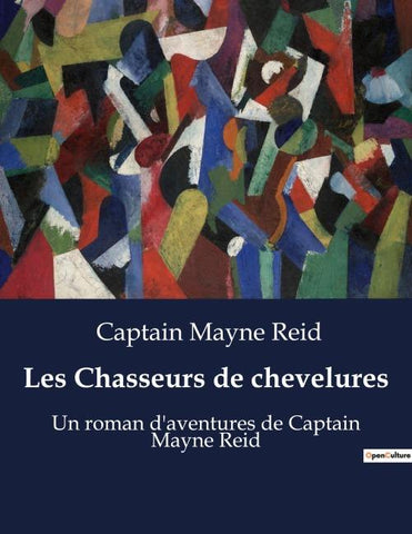 Les Chasseurs de chevelures