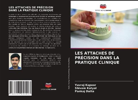 LES ATTACHES DE PRÉCISION DANS LA PRATIQUE CLINIQUE