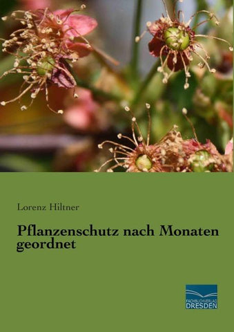 Pflanzenschutz nach Monaten geordnet