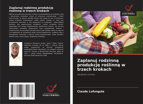 Zaplanuj rodzinn¿ produkcj¿ ro¿linn¿ w trzech krokach