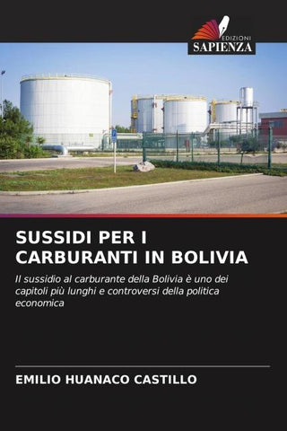 SUSSIDI PER I CARBURANTI IN BOLIVIA