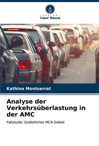 Analyse der Verkehrsüberlastung in der AMC