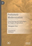 Prehistoric Modernization