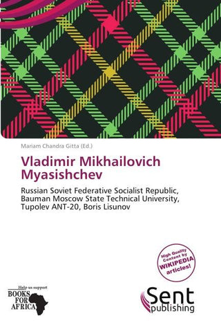 Vladimir Mikhailovich Myasishchev