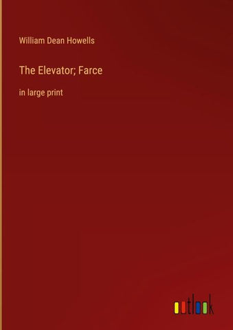 The Elevator; Farce