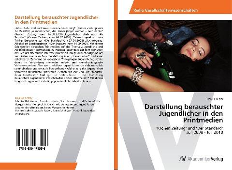 Darstellung berauschter Jugendlicher in den Printmedien