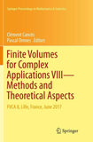 Finite Volumes for Complex Applications VIII - Methods and Theoretical Aspects