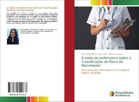 A visão do enfermeiro sobre a Classificação de Risco de Manchester